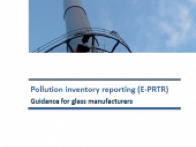 Pollution inventory reporting (E-PRTR) Guidance for glass manufacturers